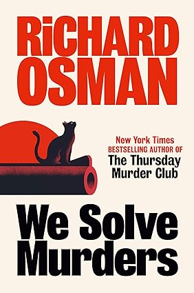 We Solve Murders By Richard Osman – Book Review & Summary